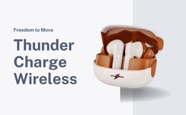Thunder Charge Wireless TWS Earbuds – Fast Charging. Deep Bass. True Freedom